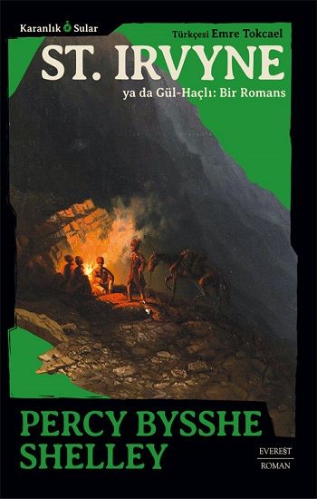 St. Irvyne ya da Gül-Haçlı:Bir Romans - Everest Yayınları Kitap