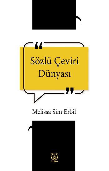 Sözlü Çeviri Dünyası - Luna Yayınları Kitap