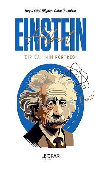 Bir Dahinin Portresi Einstein - Leopar Yayınları Kitap