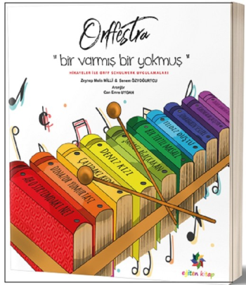 Orffestra - Bir Varmış Bir Yokmuş - Eğiten Kitap Kitap