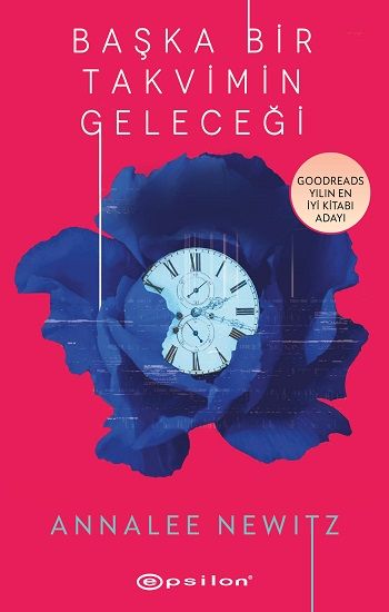 Başka Bir Takvimin Geleceği - Epsilon Yayınları Kitap