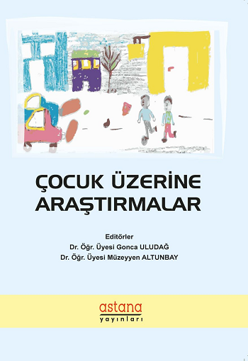 Çocuk Üzerine Araştırmalar - Astana Yayınları Kitap