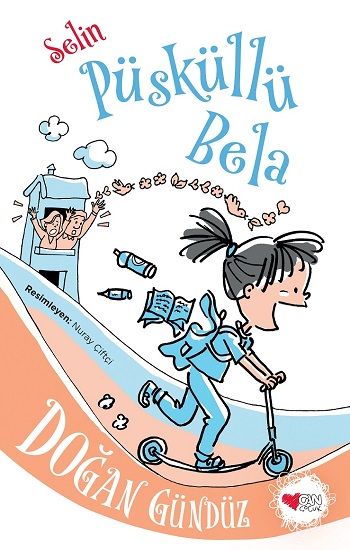 Selin Püsküllü Bela - Can Çocuk Yayınları Kitap