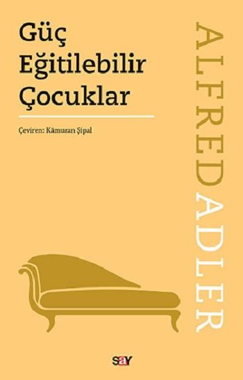 Güç Eğitilebilir Çocuklar - Say Yayınları Kitap