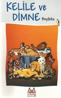 Kelile ve Dimne - Arkadaş Yayınları Kitap