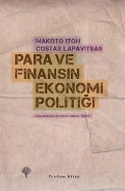 Para ve Finansın Ekonomi Politiği - Costas Lapavitsas, Araştırma İnceleme Türkçe kitap kapağı