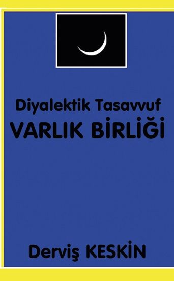 Diyalektik Tasavvuf Varlık Birliği - Platanus Publishing Kitap