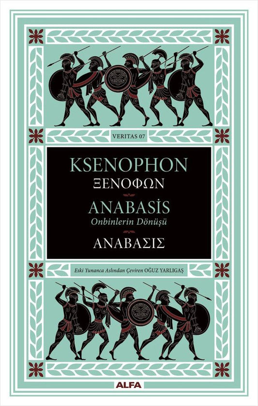 Anabasis - Onbinlerin Dönüşü (Ciltli) - Alfa Yayınları Kitap