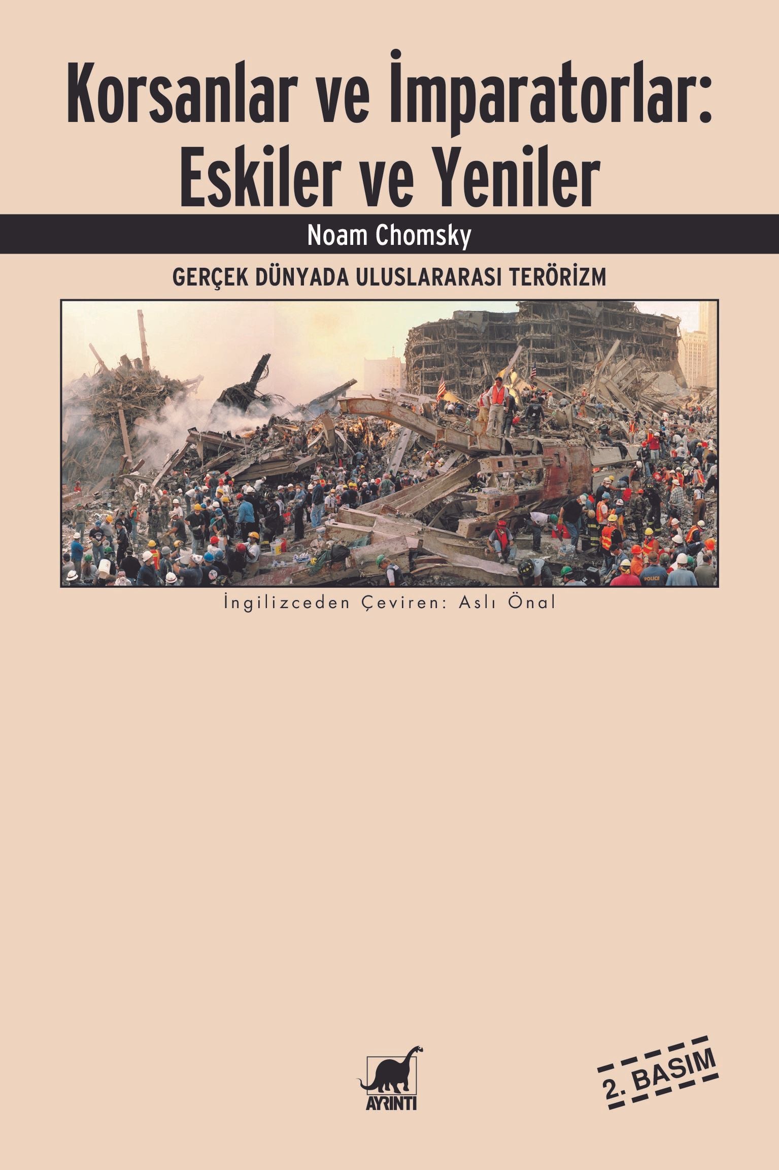 Korsanlar ve İmparator - Gerçek Dünyada Uluslararası Terörizm - Ayrıntı Yayınları Kitap
