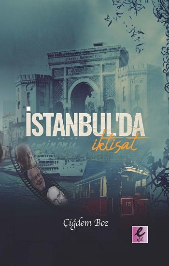 İstanbul’da İktisat - Efil Yayınevi Kitap
