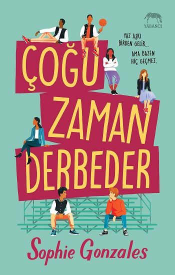 Çoğu Zaman Derbeder (Ciltli) - Yabancı Yayınevi Kitap