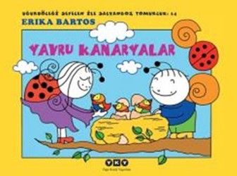 Uğurböceği Serisi 14 - Yavru Kanaryalar - Yapı Kredi Yayınları Kitap