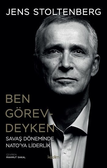 Ben Görevdeyken - Kadim Yayınları Kitap