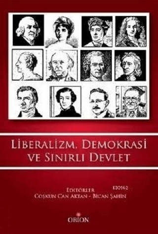 Liberalizm, Demokrasi ve Sınırlı Devlet - Orion Kitabevi Kitap