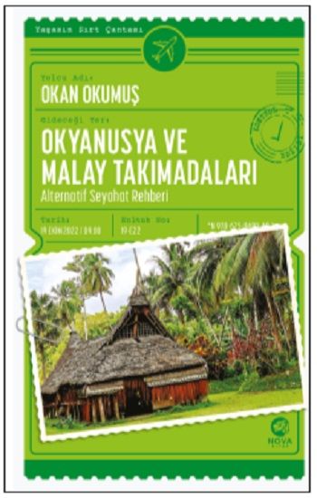 Okyanusya ve Malay Takımadaları: Alternatif Seyahat Rehberi - Nova Kitap Kitap