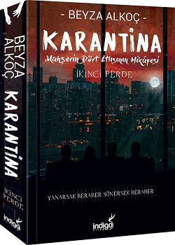 Karantina İkinci Perde - İndigo Kitap Kitap