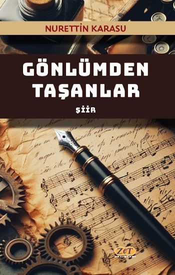 Gönlümden Taşanlar - Zet Yayınları Kitap