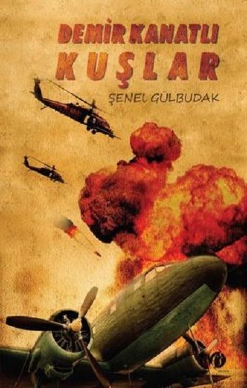 Demir Kanatlı Kuşlar - Herdem Kitap Kitap