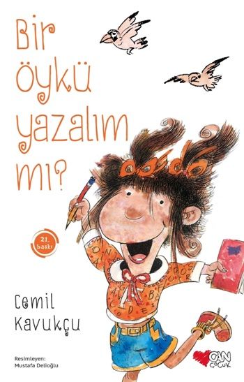 Bir Öykü Yazalım mı? - Can Çocuk Yayınları Kitap