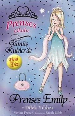 Prenses Okulu 12 - Prenses Emily ve Dilek Yıldızı - Doğan Egmont Yayıncılık Kitap