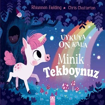 Uykuya On Kala - Minik Tekboynuz - Altın Kitaplar - Çocuk Kitapları Kitap
