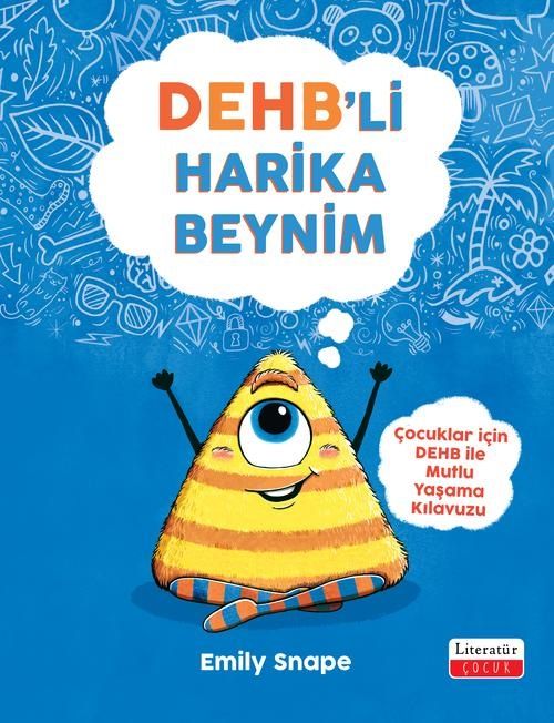 DEHB’li Harika Beynim - Literatür Yayınevi Kitap