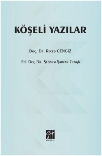 Köşeli Yazılar - Gazi Kitabevi Kitap