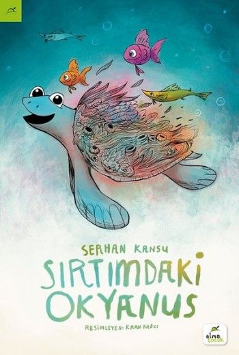 Sırtımdaki Okyanus - Elma Çocuk Kitap