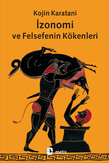 İzonomi ve Felsefenin Kökenleri - Metis Yayınları Kitap