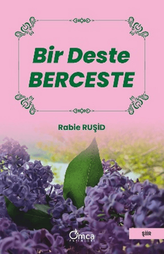 Bir Deste Berceste - Omca Yayınları Kitap