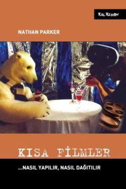 Kısa Filmler - Kalkedon Yayıncılık Kitap