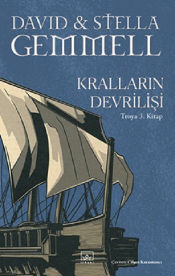 Kralların Devrilişi / Troya 3. Kitap - İthaki Yayınları Kitap