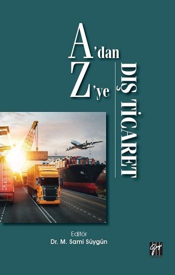 A'dan Z'ye Dış Ticaret - Gazi Kitabevi Kitap
