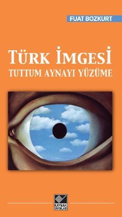 Türk İmgesi - Kaynak Yayınları Kitap
