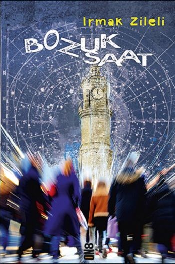 Bozuk Saat - On8 Kitap Kitap