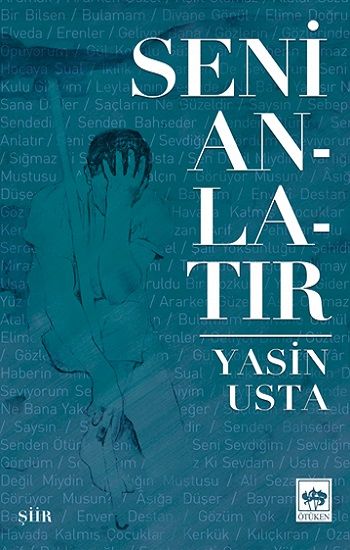 Seni Anlatır - Ötüken Neşriyat Kitap