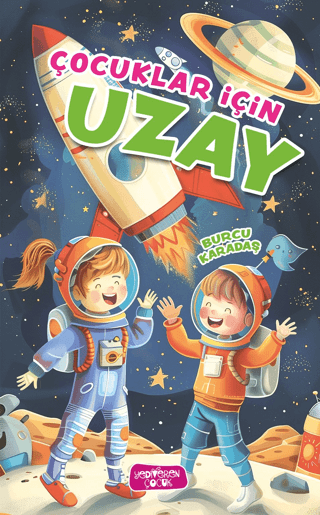 Çocuklar İçin Uzay - Yediveren Çocuk Kitap