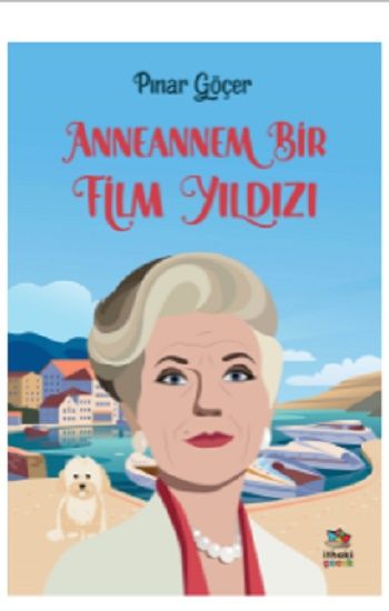 Anneannem Bir Film Yıldızı - İthaki Yayınları Kitap