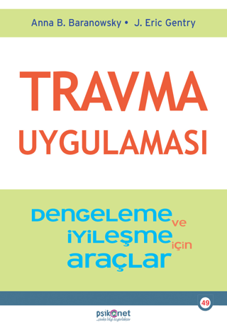Travma Uygulaması - Psikonet Yayınları Kitap