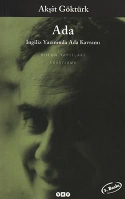 Ada - İngiliz Yazınında Ada Kavramı - Akşit Göktürk, Eleştiri İnceleme Kuram Türkçe kitap kapağı