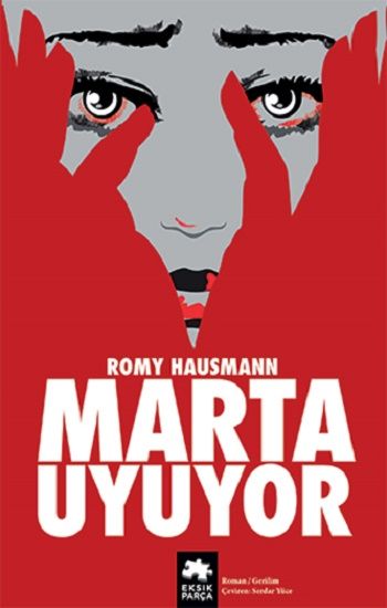 Marta Uyuyor - Eksik Parça Yayınları Kitap