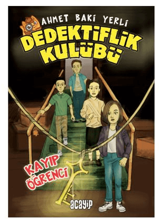Kayıp Öğrenci - Acayip Kitaplar Kitap