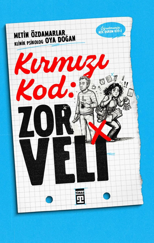 Kırmızı Kod: Zor Veli - Timaş Yayınları Kitap