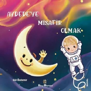 Aydede'ye Misafir Olmak - Kitap Müptelası Yayınları Kitap
