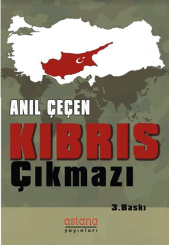 Kıbrıs Çıkmazı - Astana Yayınları Kitap