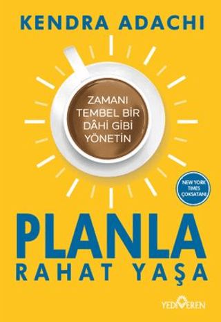 Planla Rahat Yaşa - Yediveren Yayınları Kitap