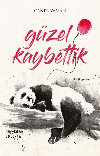 Güzel Kaybettik - Hayykitap Kitap
