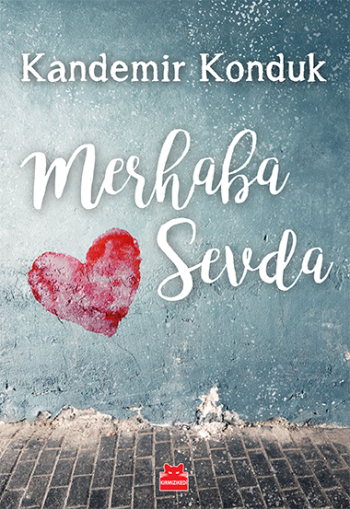 Merhaba Sevda - Kırmızı Kedi Yayınevi Kitap