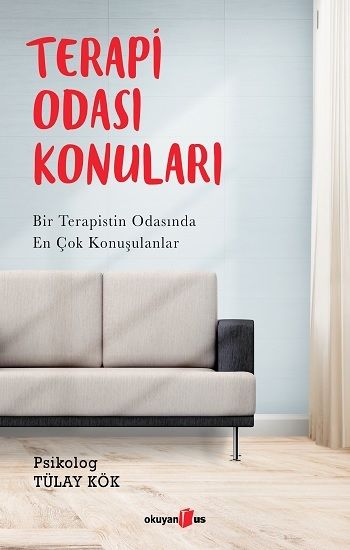 Terapi Odası Konuları - Okuyan Us Yayın Kitap