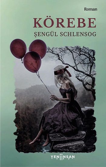 Körebe - Yeni İnsan Yayınları Kitap